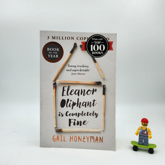 Eleanor Oliphant is Completely Fine