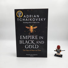 Load image into Gallery viewer, Empire in Black and Gold (Shadows of the Apt #1) - Adrian Tchaikovsky
