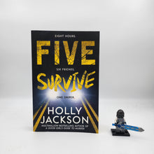 Load image into Gallery viewer, Five Survive - Holly Jackson
