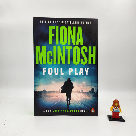 Foul Play (DCI Jack Hawksworth #5) - Fiona McIntosh