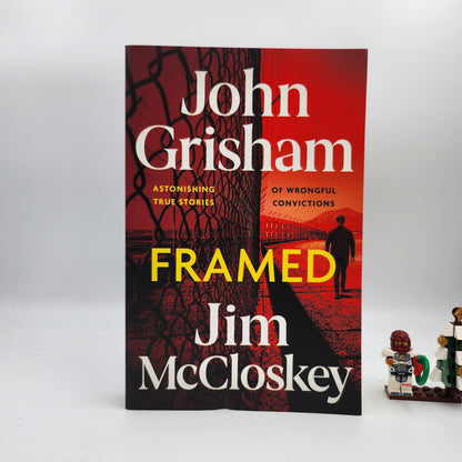 Framed: Astonishing True Stories of Wrongful Convictions - John Grisham , Jim McCloskey