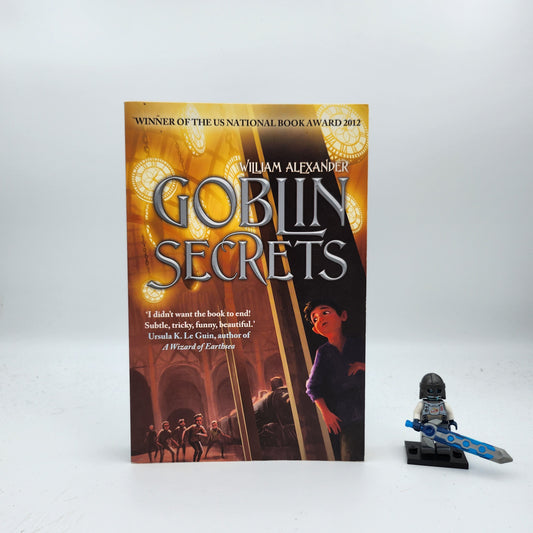 Goblin Secrets (Zombay #1) - William Alexander