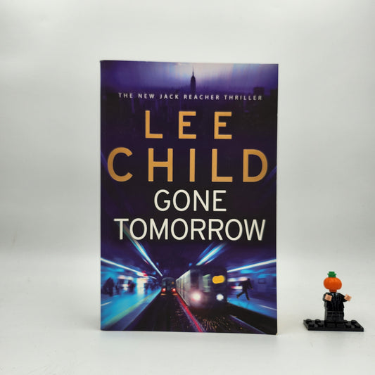 Gone Tomorrow (Jack Reacher #13)