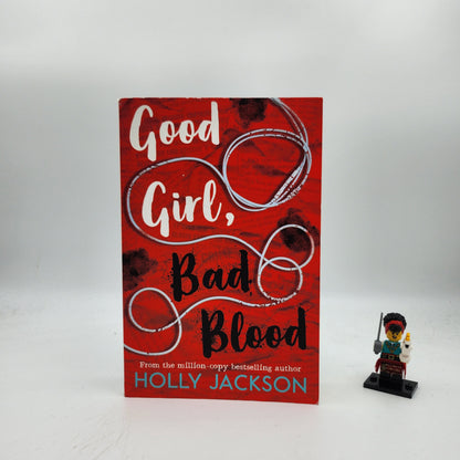 Good Girl, Bad Blood (A Good Girl's Guide to Murder #2)