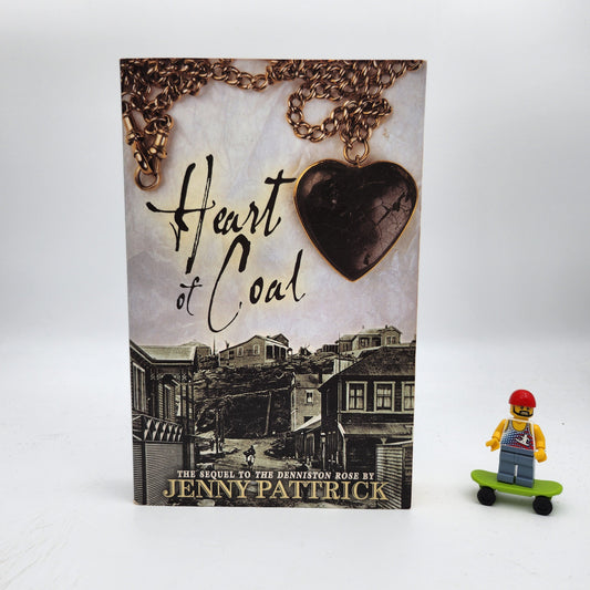 Heart of Coal (The Denniston Rose #2)