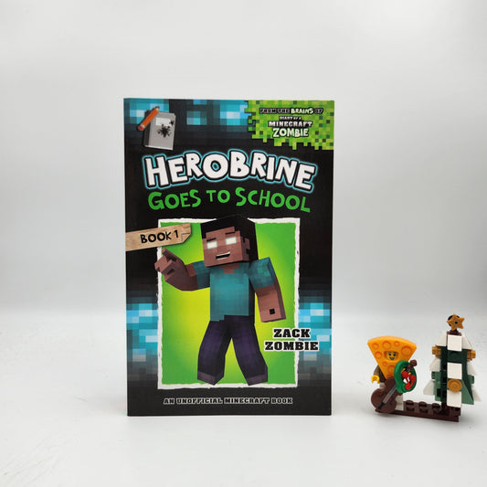 Herobrine Goes to School (Herobrine's Wacky Adventures #1) - Zack Zombie