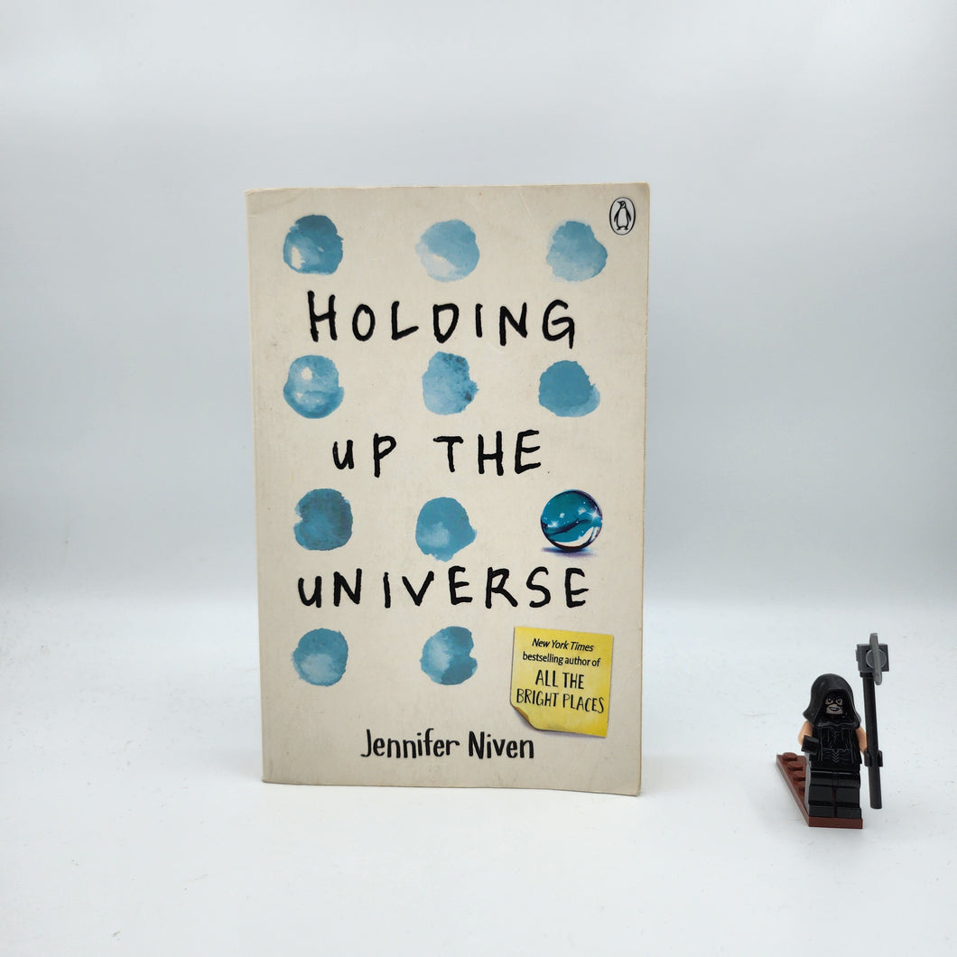 Holding Up the Universe - Jennifer Niven