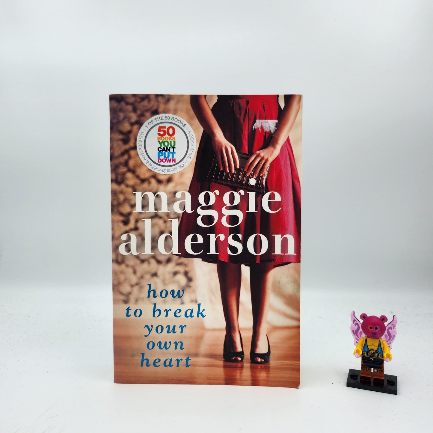 How To Break Your Own Heart - Maggie Alderson