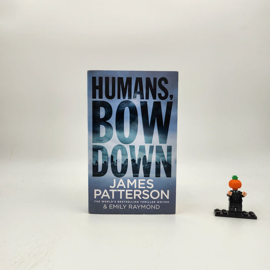 Humans Bow Down
