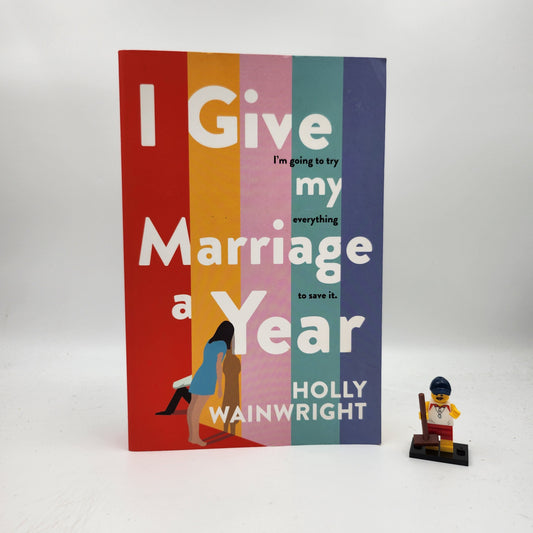 I Give my Marriage a Year