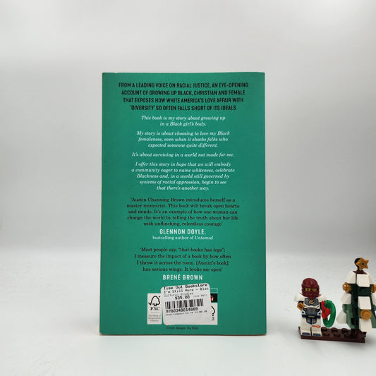 I'm Still Here: Black Dignity in a World Made for Whiteness - Austin Channing Brown