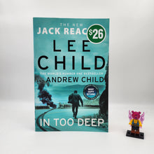 Load image into Gallery viewer, In Too Deep (Jack Reacher #29) - Lee Child , Andrew Child
