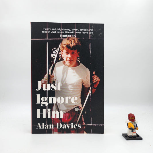 Just Ignore Him