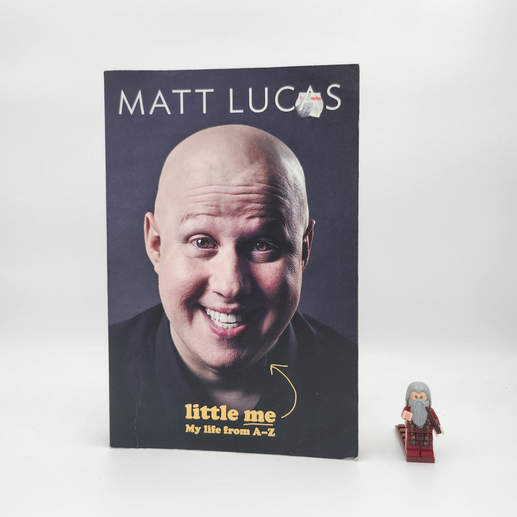 Little Me: My Life from A-Z - Matt Lucas