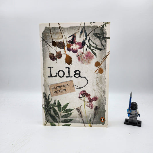 Lola - Elizabeth Smither
