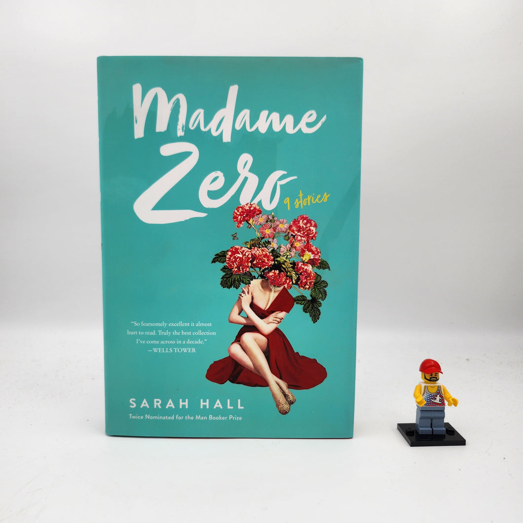 Madame Zero: 9 Stories - Sarah Hall