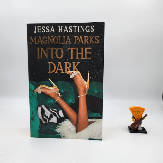 Magnolia Parks: Into the Dark (Magnolia Parks Universe #5) - Jessa Hastings