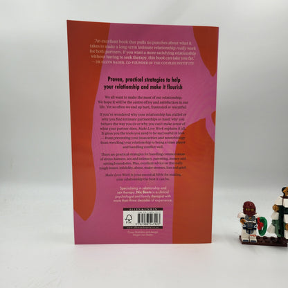Make Love Work: A Practical Guide to Relationship Success - Nic Beets
