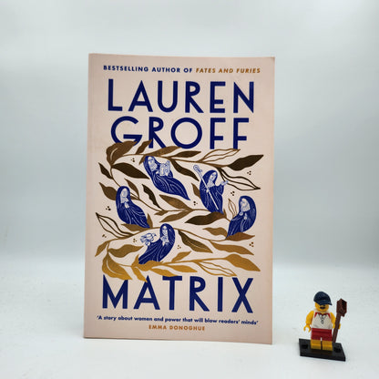 Matrix - Lauren Groff