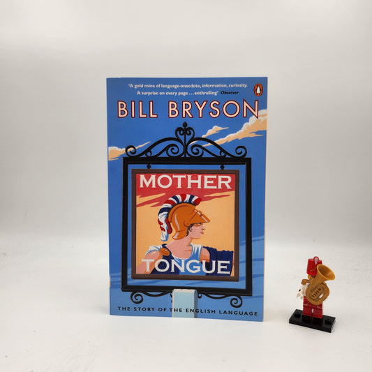 Mother Tongue: The Story of the English Language