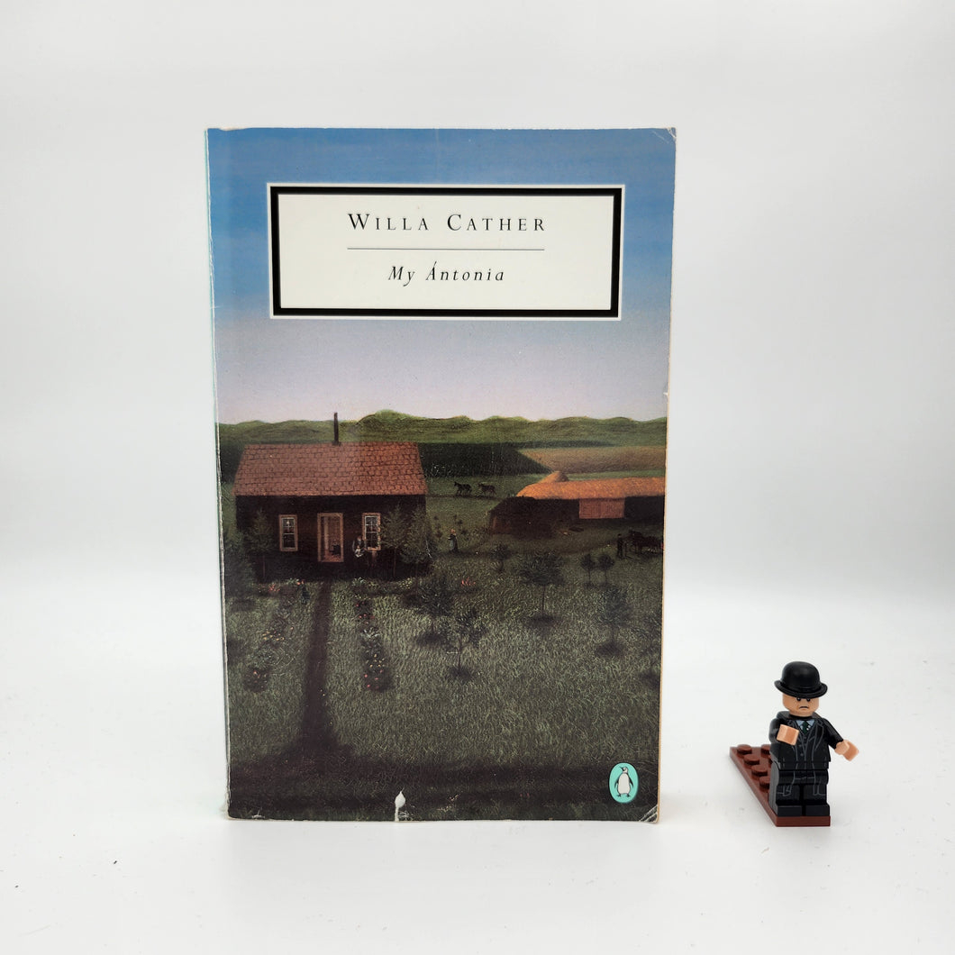 My Ántonia (Great Plains Trilogy #3) - Willa Cather