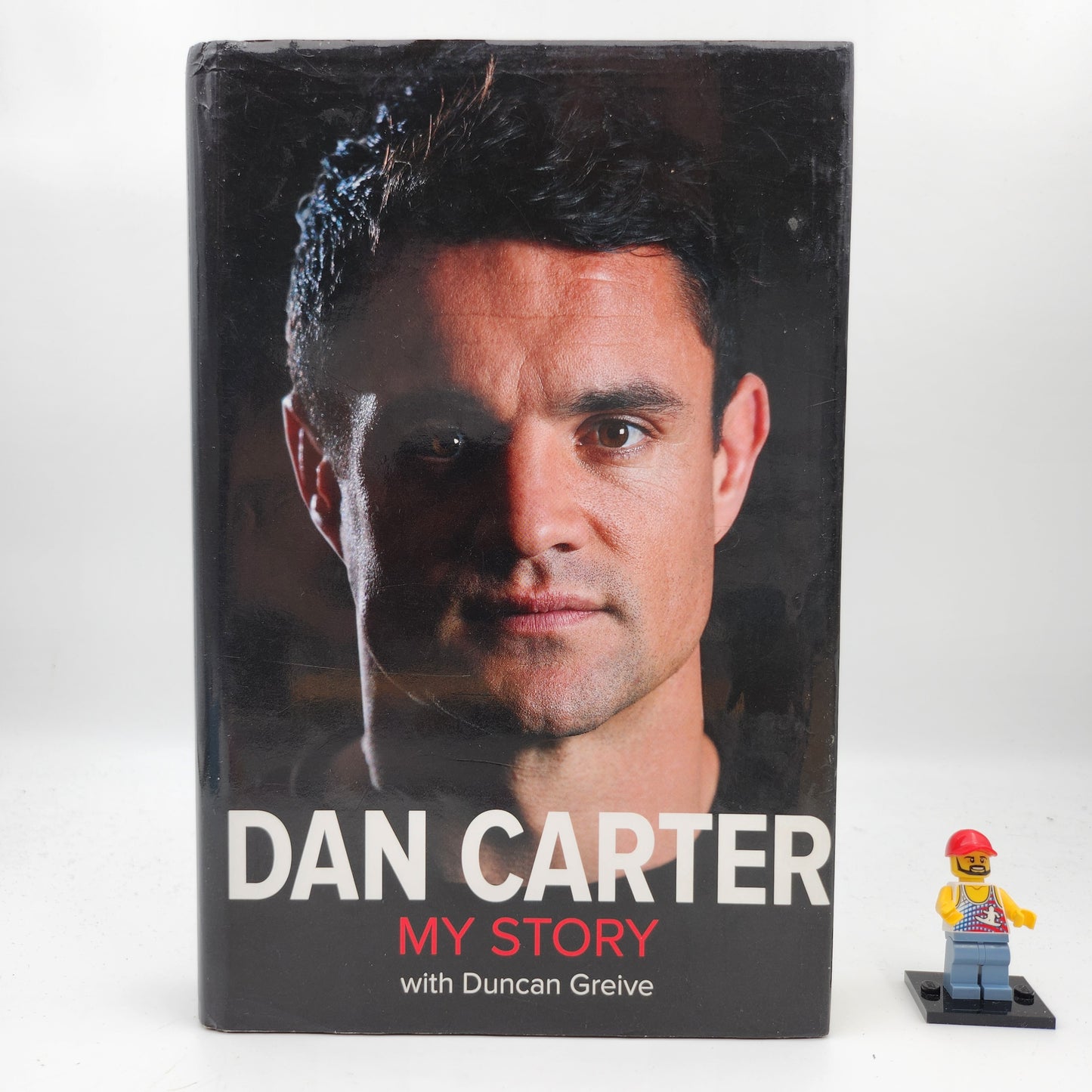 Dan Carter: My Story - Duncan Greive & Dan Carter