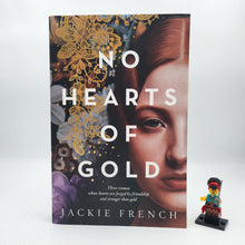 Load image into Gallery viewer, No Hearts of Gold - Jackie French
