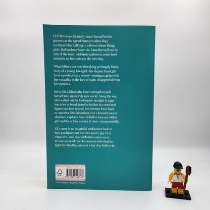 Not That I'd Kiss A Girl: A Kiwi girl's tale of coming out and coming of age - Lil O'Brien