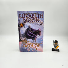 Load image into Gallery viewer, Oath of Gold (The Deed of Paksenarrion #3) - Elizabeth Moon
