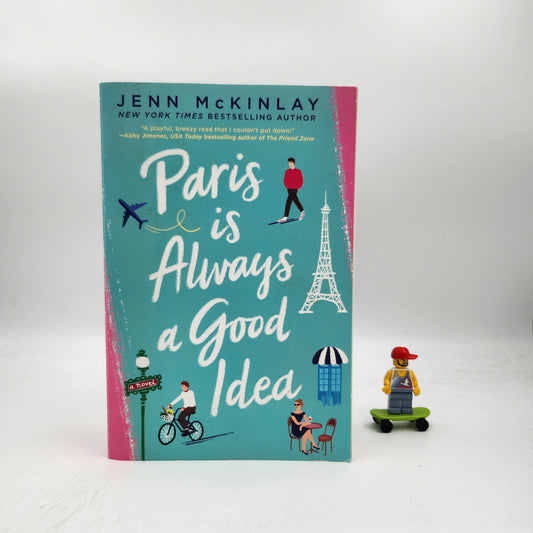 Paris is Always a Good Idea