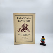 Load image into Gallery viewer, Patagonia Revisited - Bruce Chatwin, Paul Theroux (First Edition)
