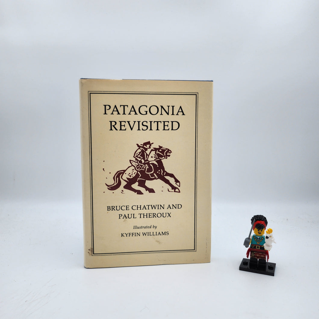 Patagonia Revisited - Bruce Chatwin, Paul Theroux (First Edition)