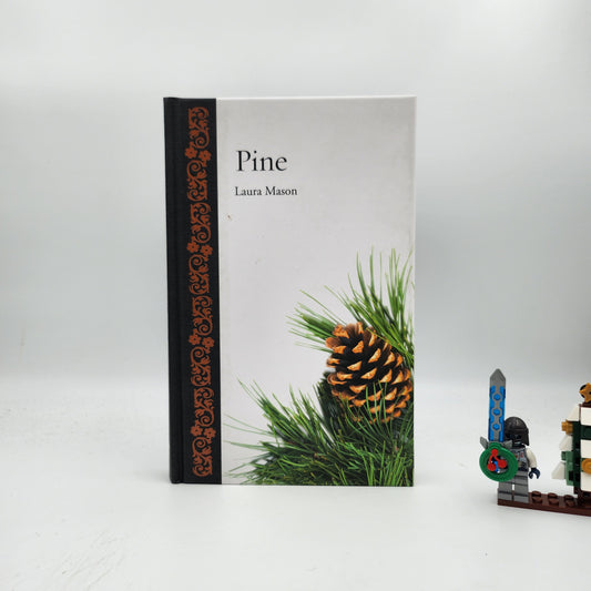 Pine - Laura Mason