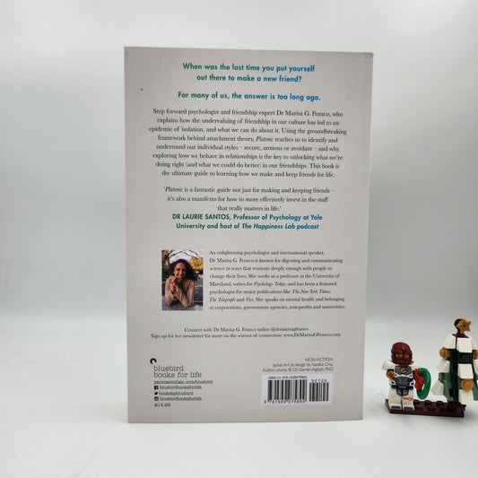 Platonic: How Understanding Your Attachment Style Can Help You Make and Keep Friends - Marisa G. Franco