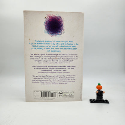 Predictably Irrational: The Hidden Forces That Shape Our Decisions - Dan Ariely
