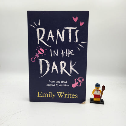 Rants in the Dark: From One Tired Mama to Another - Emily Writes