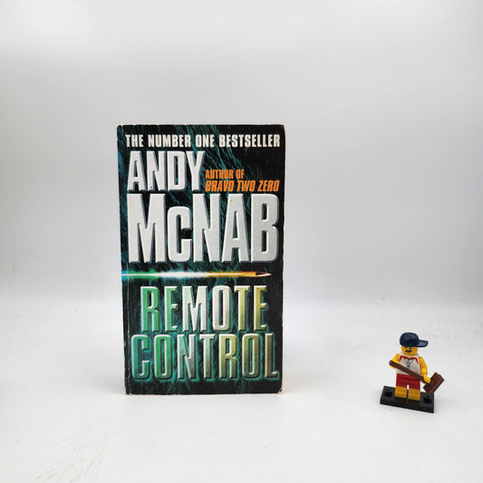 Remote Control (Nick Stone #1) - Andy McNab