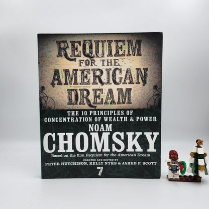 Requiem for the American Dream - Noam Chomsky