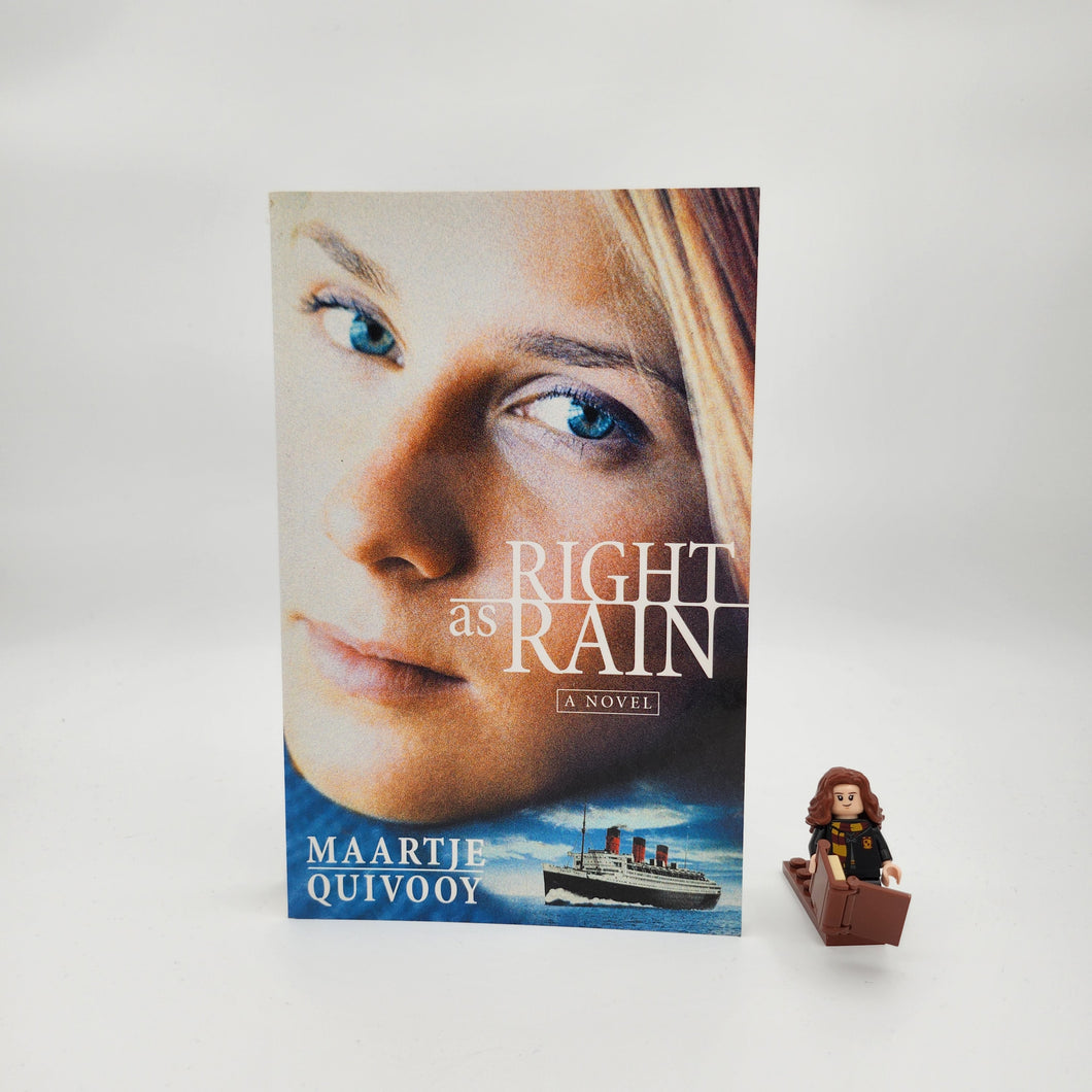 Right as Rain: A Novel - Maartje Quivooy