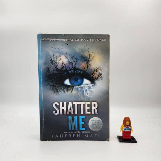 Shatter Me (Shatter Me #1) - Tahereh Mafi
