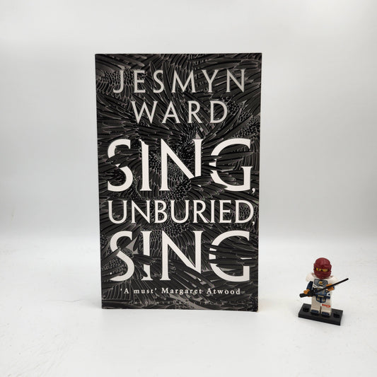 Sing, Unburied, Sing (Bois Sauvage #3)