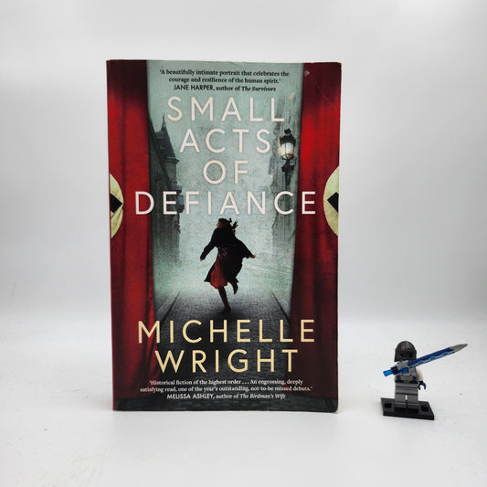 Small Acts of Defiance