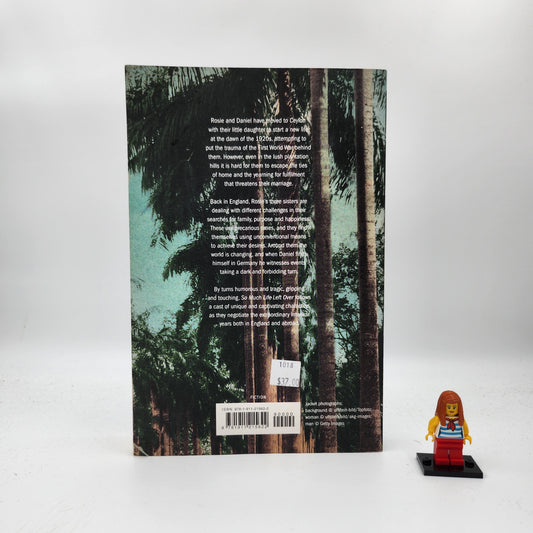 So Much Life Left Over (Daniel Pitt Trilogy #2) - Louis de Bernieres