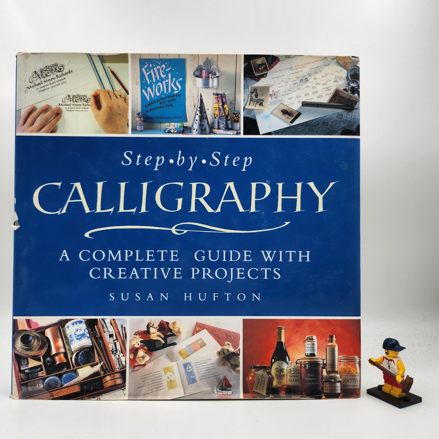 Step by Step Calligraphy: A Complete Guide with Creative Projects