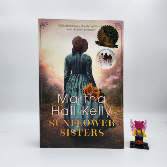 Sunflower Sisters (Lilac Girls #3) - Martha Hall Kelly