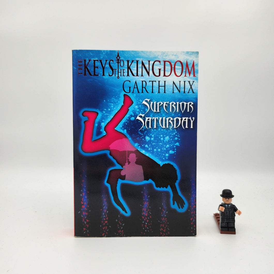 Superior Saturday  (The Keys to the Kingdom #6) - Garth Nix