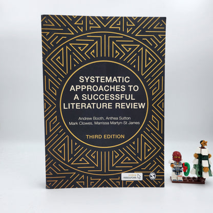 Systematic Approaches to a Successful Literature Review 3rd Edition - Andrew Booth