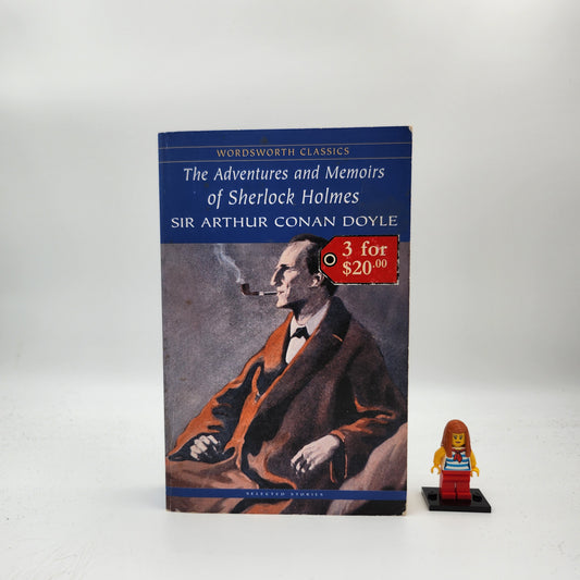 The Adventures and Memoirs of Sherlock Holmes (Sherlock Holmes #3 & 4) - Arthur Conan Doyle