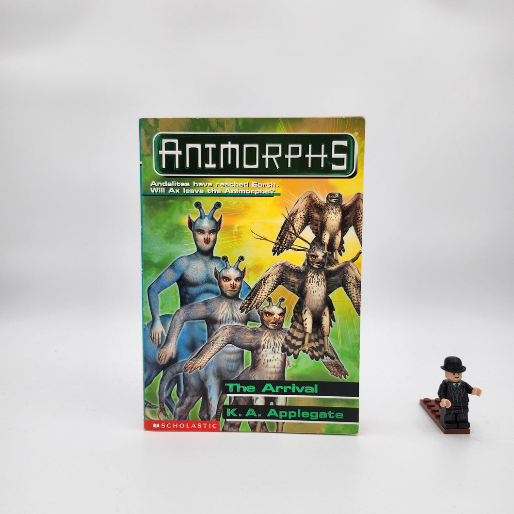 The Arrival (Animorphs #38) - Katherine Applegate