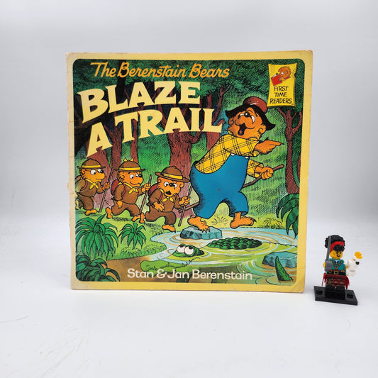 The Berenstain Bears Blaze a Trail